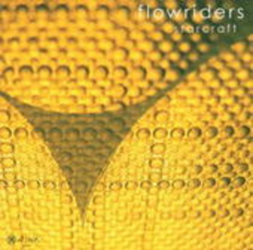 Flowriders – Starcraft