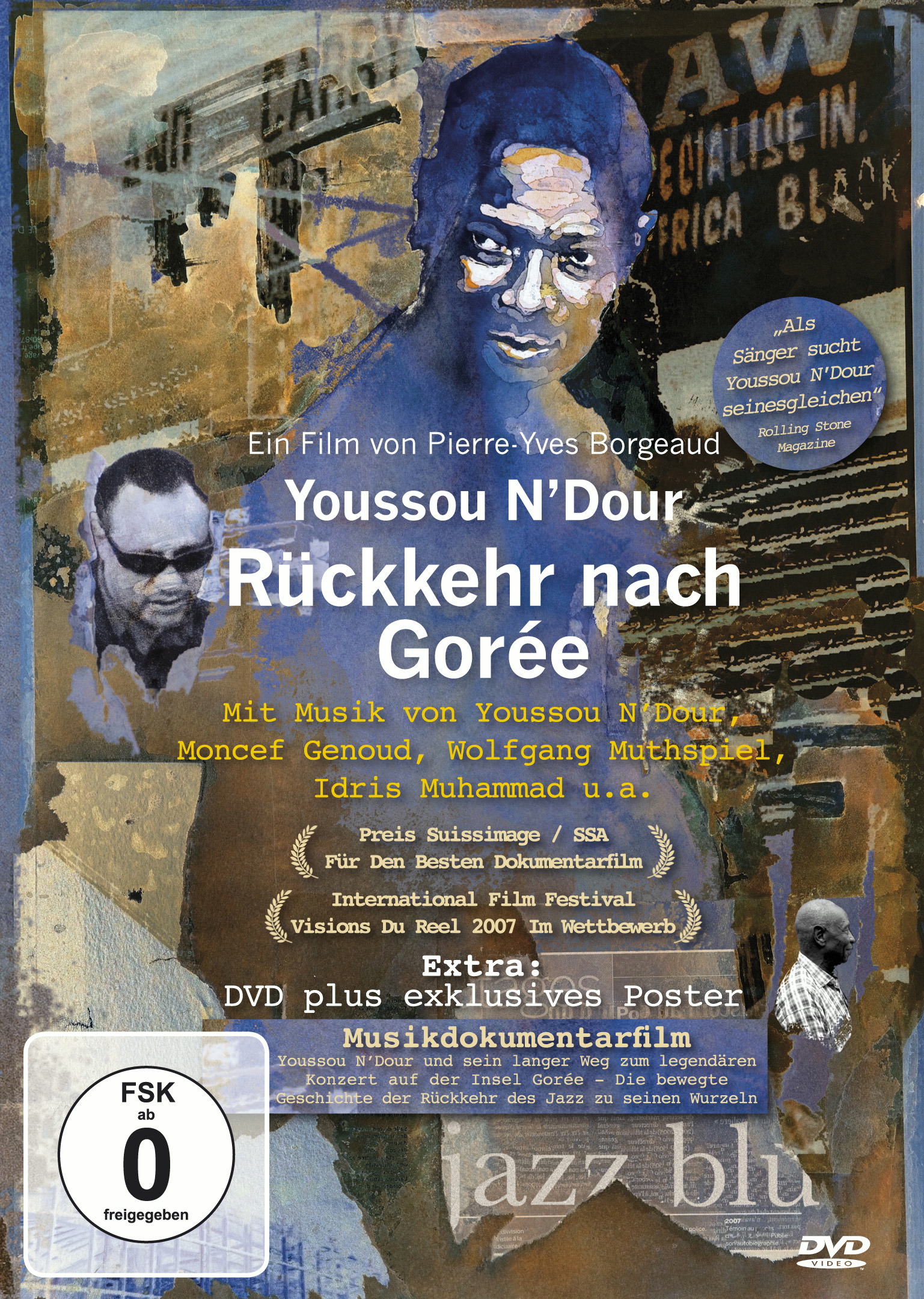 Youssou N'Dour – Rückkehr nach Gorée - Ein Film von Pierre-Yves Borgeaud