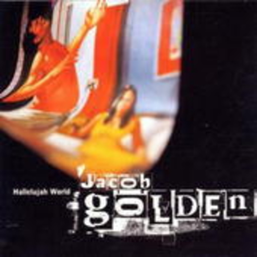 Jacob Golden – Hallelujah World