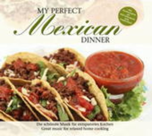 Diverse – My Perfect Mexican Dinner