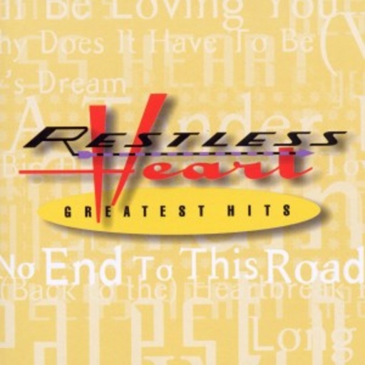 Restless Heart – Greatest Hits