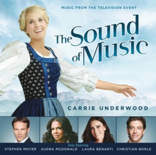 Diverse – The Sound Of Music - Carrie Underwood