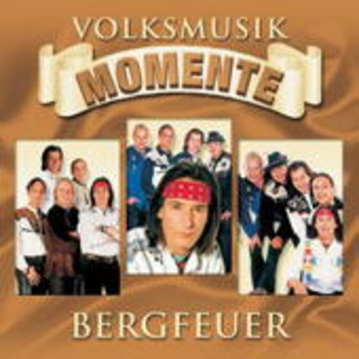 Bergfeuer – Volksmusik Momente