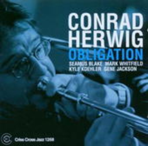 Conrad Herwig – Obligation