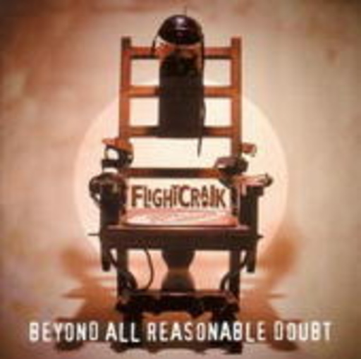 Flightcrank – Beyond All Reasonable Doubt