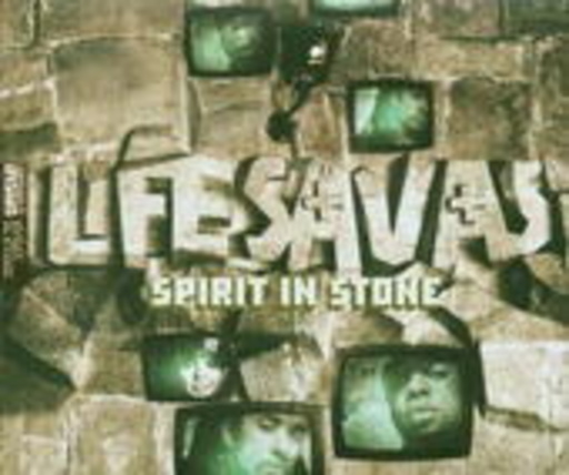 Lifesavas – Spirit In Stone