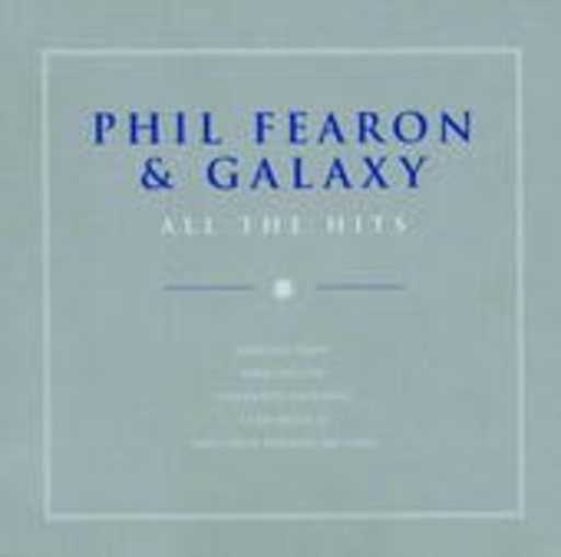 Phil Fearon & Galaxy – Dancing Tight - The Best Of