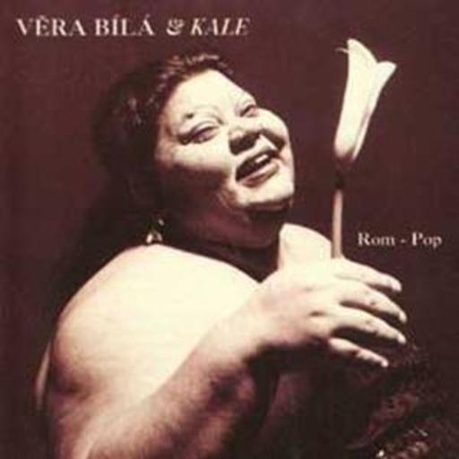 Vera Bila & Kale – Rom Pop