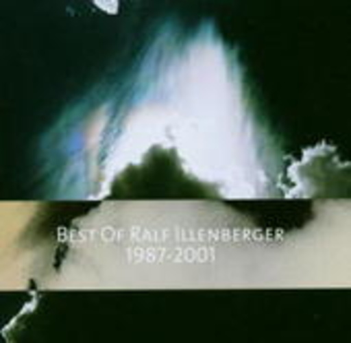 Ralf Illenberger – Best Of Ralf Illenberger 1987 - 2001