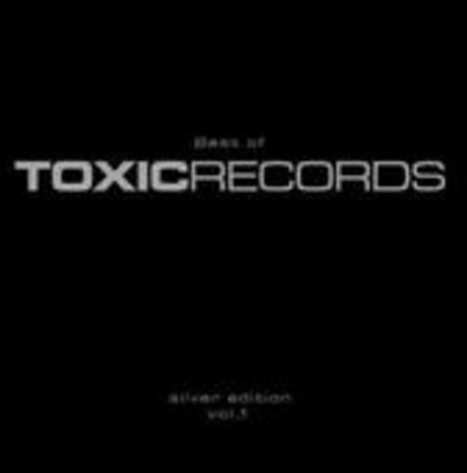 Diverse – Best Of Toxic Records