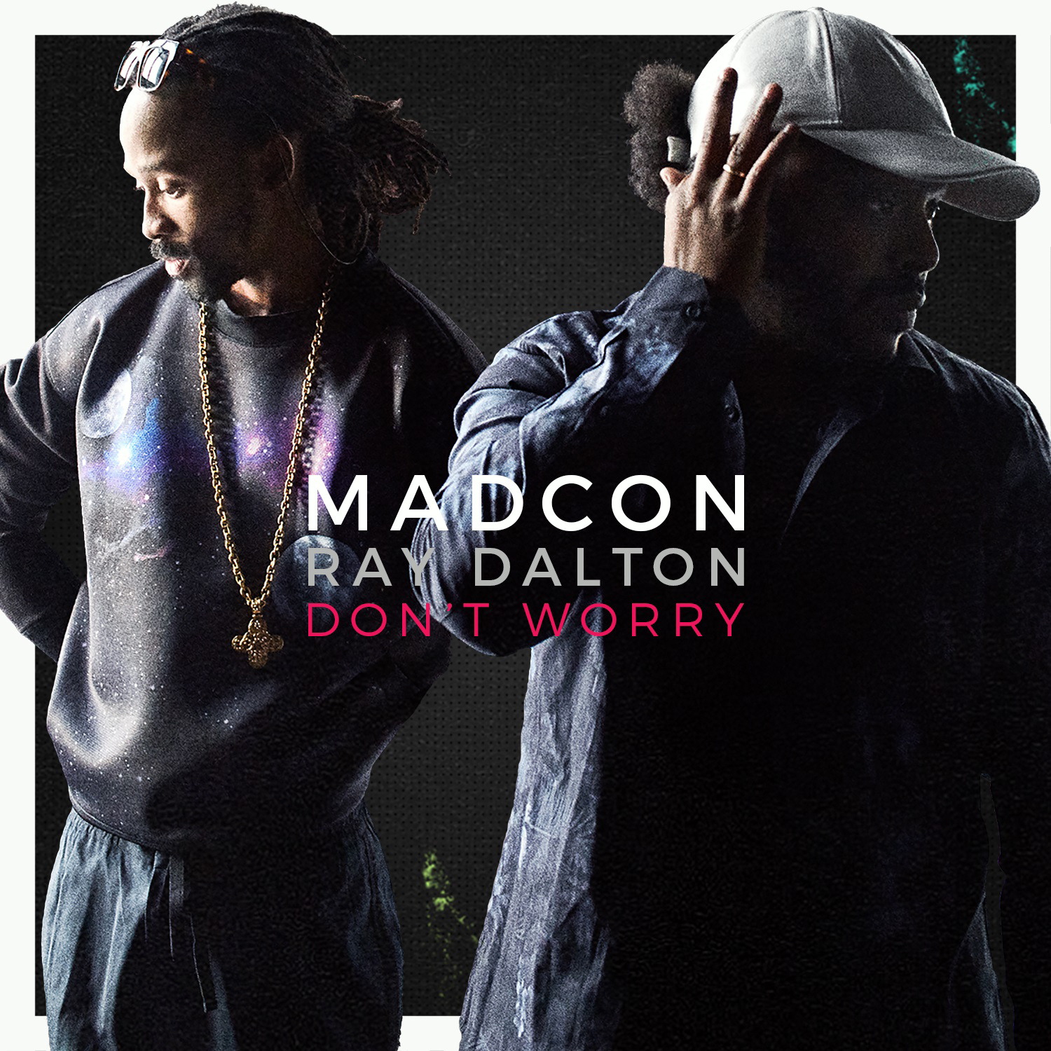 Madcon feat. Ray Dalton – Don't Worry