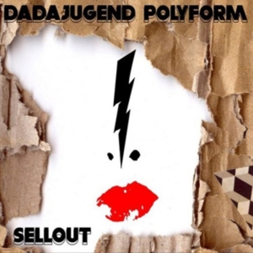 Dadajugend Polyform – Sellout