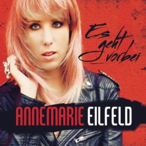 Annemarie Eilfeld – Es geht vorbei