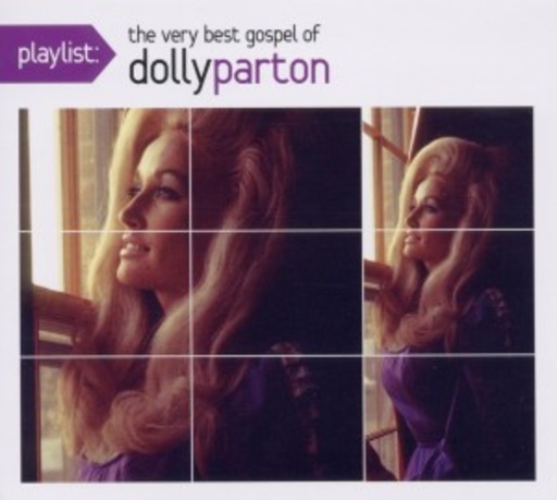 Playlist – The Very Best Gospel Of Dolly Parton