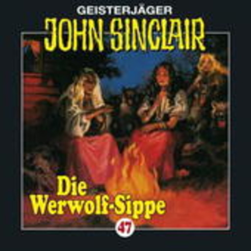 Folge 47: Die Werwolf Sippe Teil 1 von 2