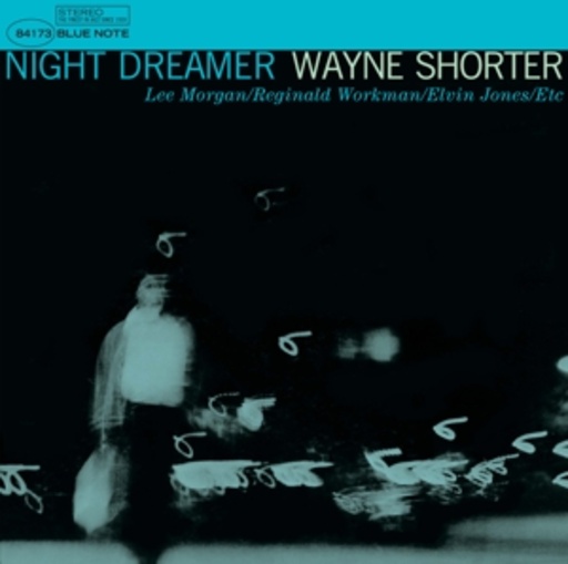 Wayne Shorter – Night Dreamer
