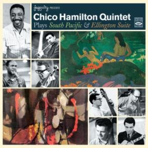 Chico Hamilton Quintet – Plays South Pacific & Ellington Suite