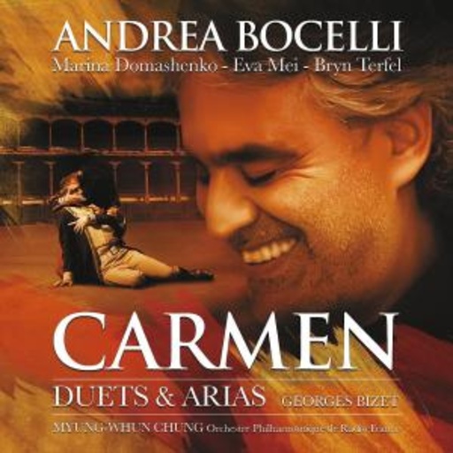 Andrea Bocelli – Carmen - Duets & Arias