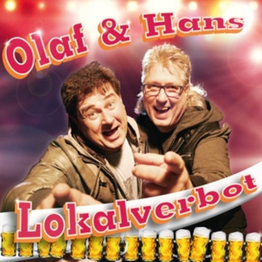 Olaf und Hans – Lokalverbot