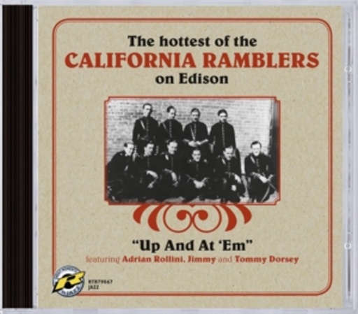 The California Ramblers – Up And At 'Em - The Hottest Of The California Ramblers On Edison