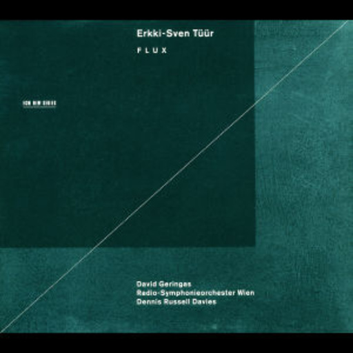 David Geringas/Dennis Russell Davies/Radio-Symp. Wien – Flux