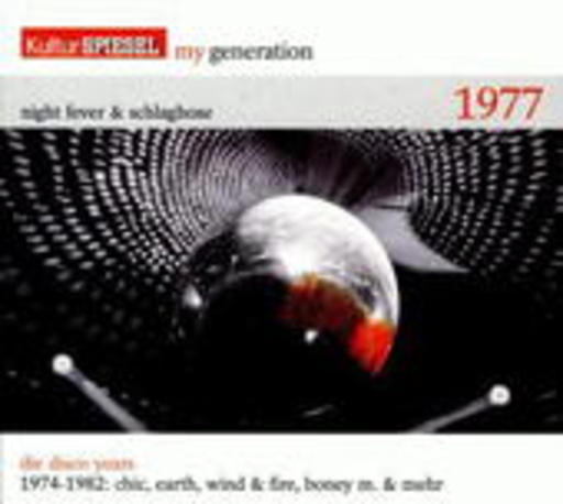 Diverse – Kultur Spiegel: My Generation - Night Fever & Schlaghose