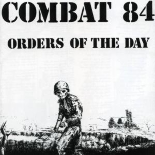 Combat 84 – Orders Of The Day