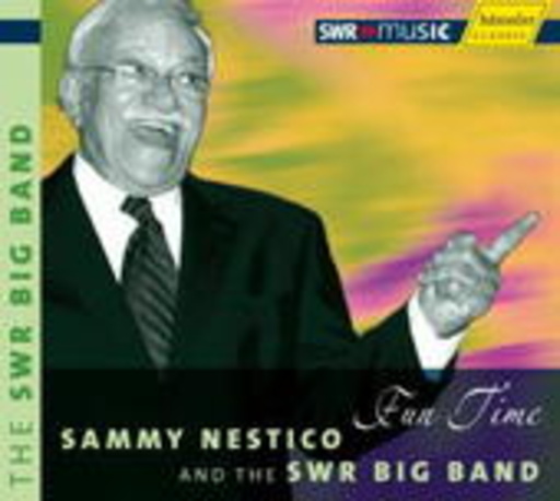 Sammy Nestico And The SWR Big Band – Fun Time