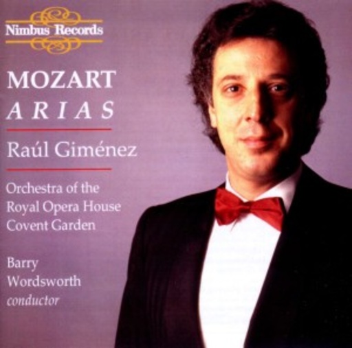 Raúl Gimémez – Mozart Arias
