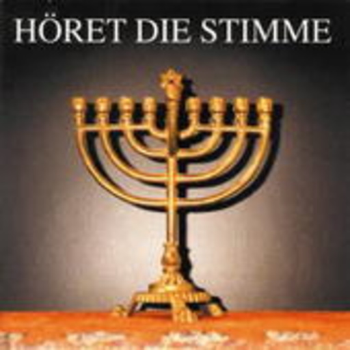 Heinz Moog/P. Wessely/E. Zilcher/M. Inger – Höret die Stimme - Großes jüdisches Wort aus Vergangenheit und Gegenwart