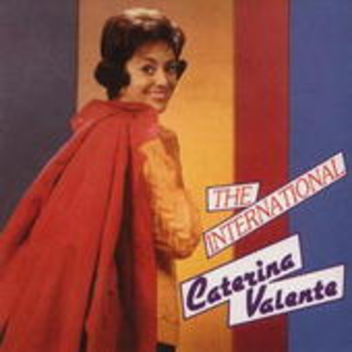 Caterina Valente – The International
