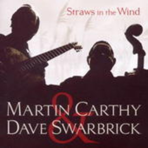Martin Carthy & Dave Swarbrick – Straws In The Wind