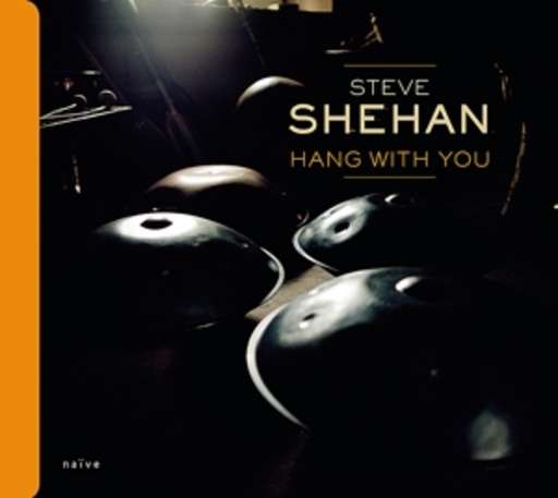 Steve Shehan – Hang With You