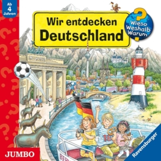 Diverse – Wieso?Weshalb?Warum? - Wir entdecken Deutschland