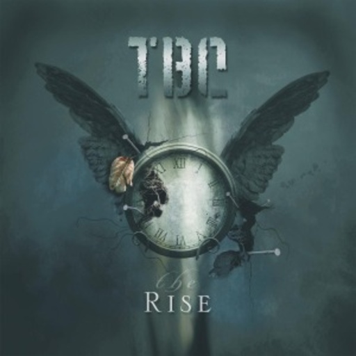 TBC – The Rise