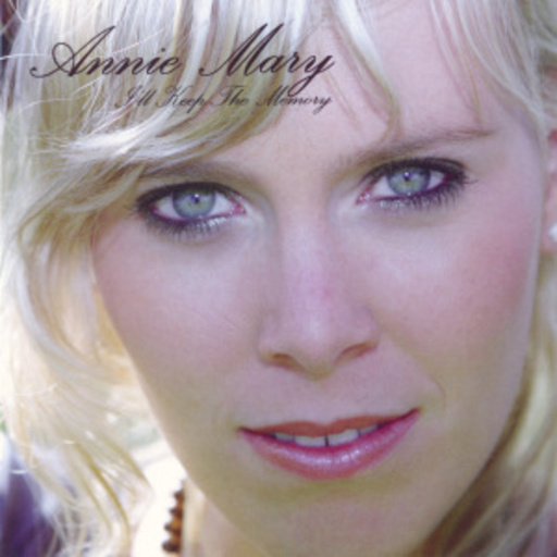 Annie Mary – I'll Keep The Memory