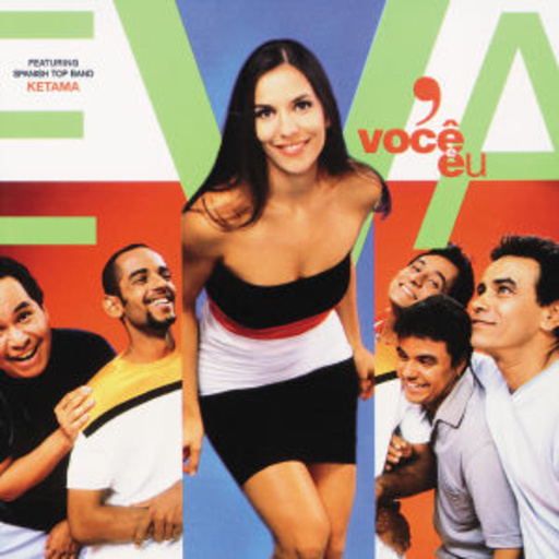 Banda Eva – Voce E Eu