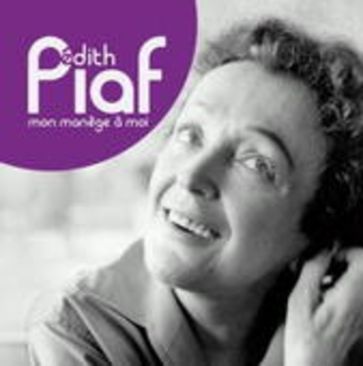 Edith Piaf – Mon Menage À Moi