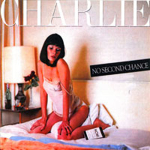 Charlie – No Second Chance