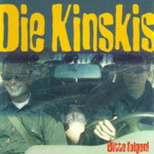 Die Kinskis – Bitte folgen!