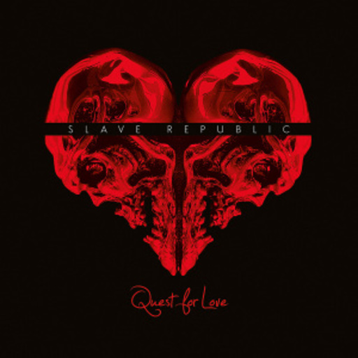 Slave Republic – Quest For Love