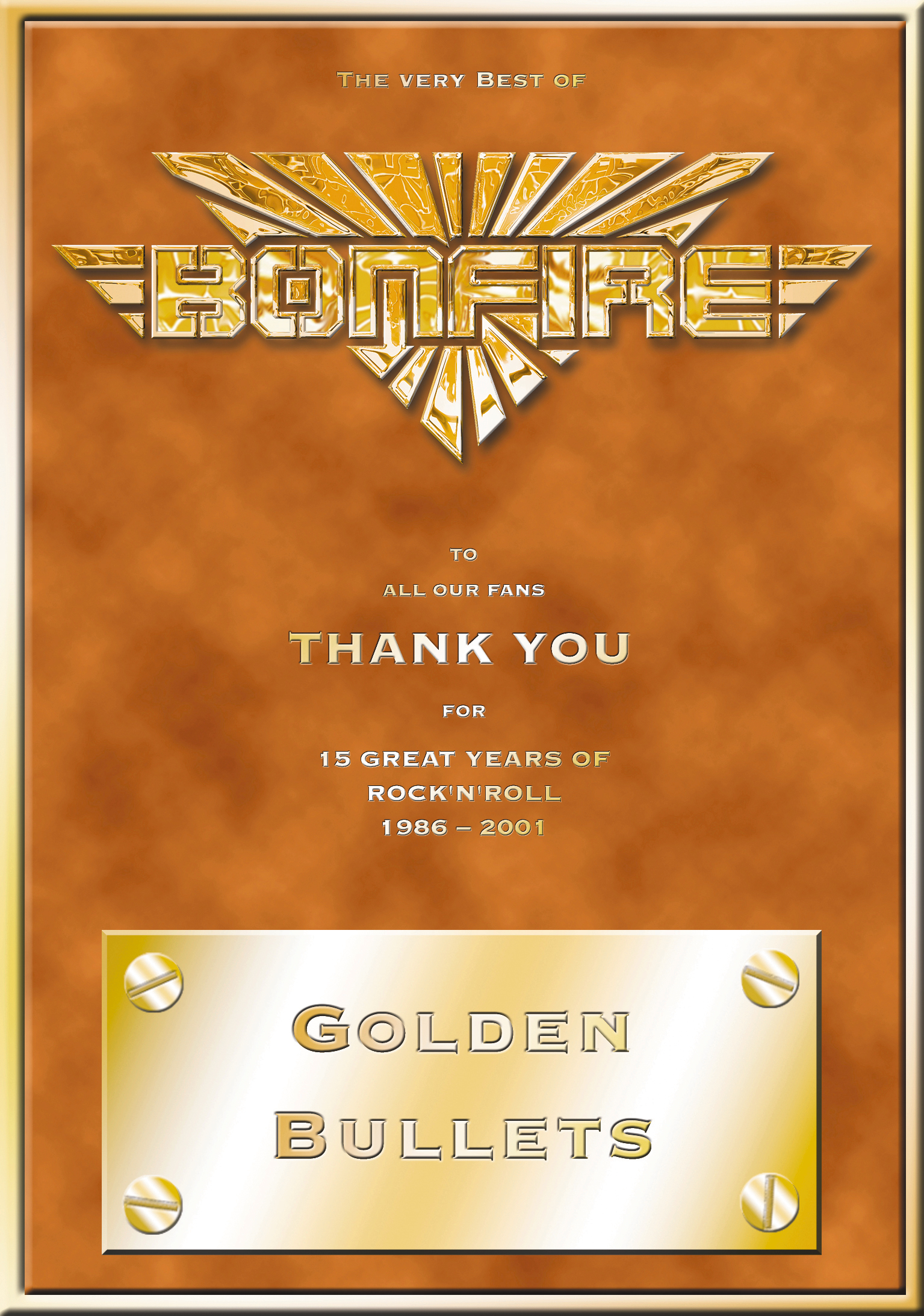 Bonfire – The Very Best Of Bonfire - Golden Bullets