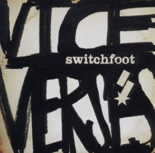 Switchfoot – Vice Verses