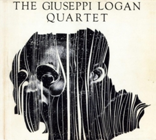 The Giuseppi Logan Quartet – The Giuseppi Logan Quartet
