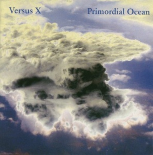 Versus X – Primordial Ocean