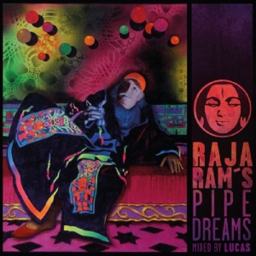 Diverse – Raja Ram's Pipe Dreams - Mixed By Lucas