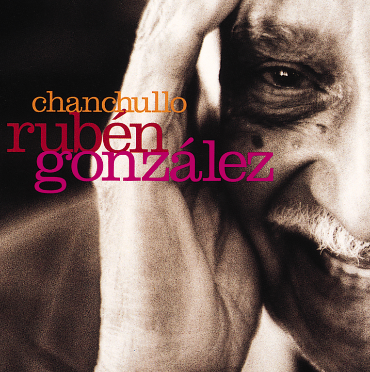 Ruben Gonzales – Chanchullo