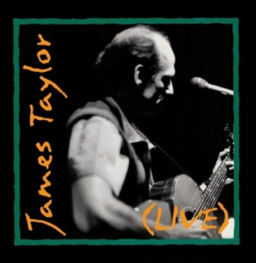 James Taylor – ( Live)