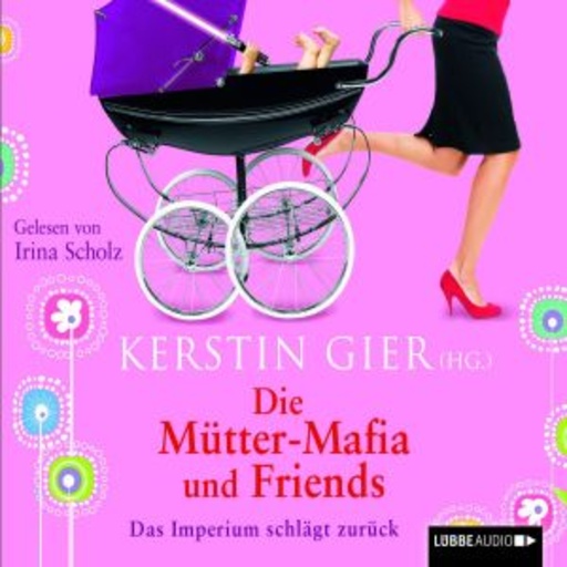 Diverse – Die Mütter - Mafia und Friends