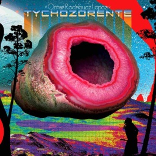 Omar Rodriguez-Lopez – Tychozorente